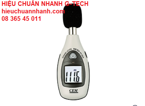 Hiệu chuẩn thiết bị đo độ ồn, âm thanh/ Sound Level Meter HÃNG CEM