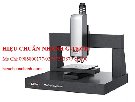  Hiệu chuẩn kính hiển vi đo lường bề mặt 3D Mahr CM select (x 300mm, y 300mm, z 100mm). Hiệu chuẩn nhanh G-tech