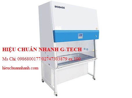 Hiệu chuẩn tủ an toàn sinh học BIOBASE 11224BBC86. Hiệu chuẩn nhanh G-tech