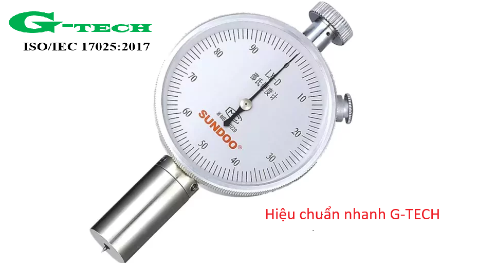 Hiệu chuẩn Thiết bị đo độ cứng cao su / Durometer Shore A, A, C, D, DO, O, AO. Dịch vụ hiệu chuẩn an toàn và uy tín tại Miền Nam.