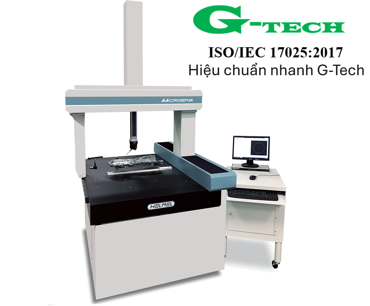 Hiệu chuẩn Máy Đo Tọa Độ 3 Chiều/3D Coordinate Measuring Machine(CMM). Dịch vụ hiệu chuẩn nhanh G-tech 24/7 tại Quảng Nam  